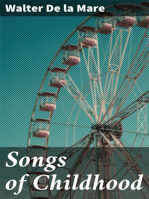 cover image of Songs of Childhood